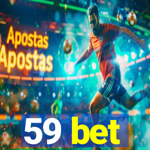 59 bet